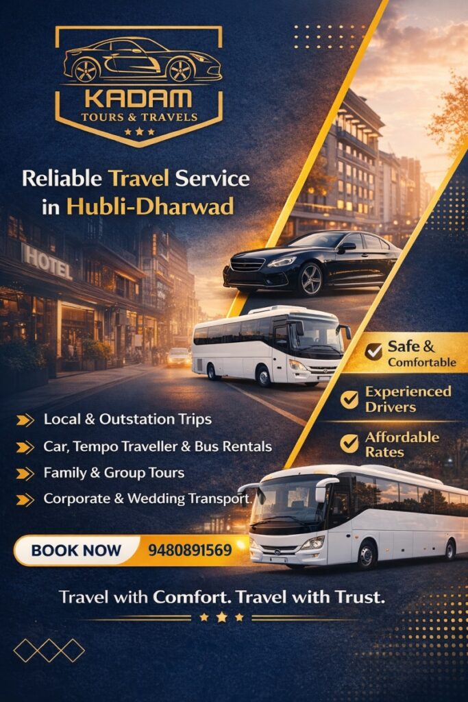 Best Bus Service in Hubli – Travel Safe & Comfortable with Kadam Tours and Travels